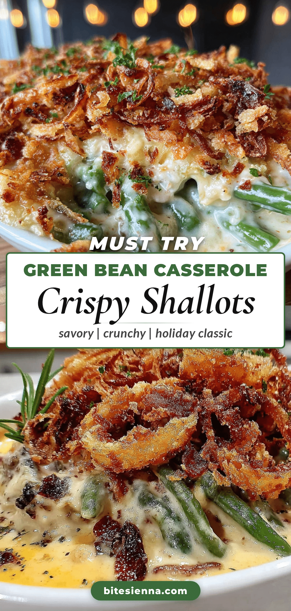best green bean casserole with crispy shallots recipe