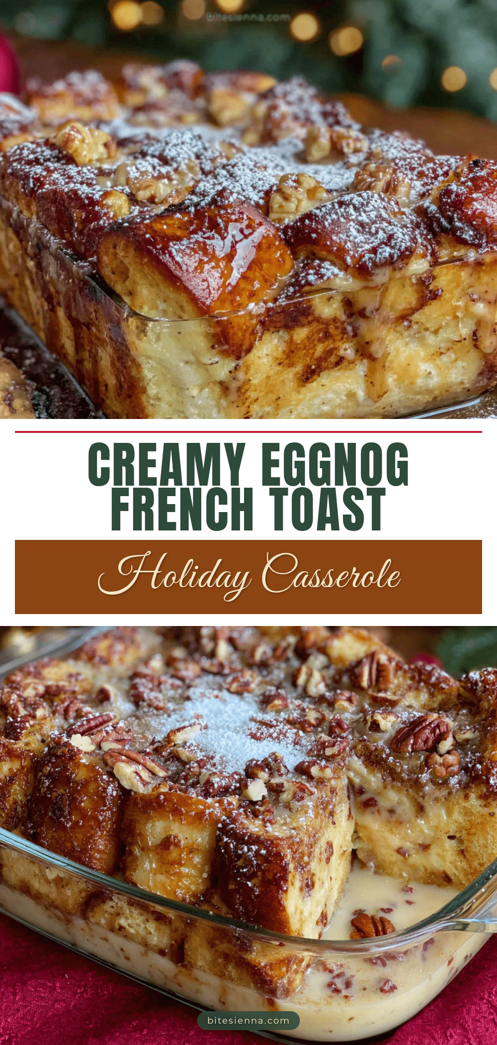 creamy eggnog french toast casserole recipe