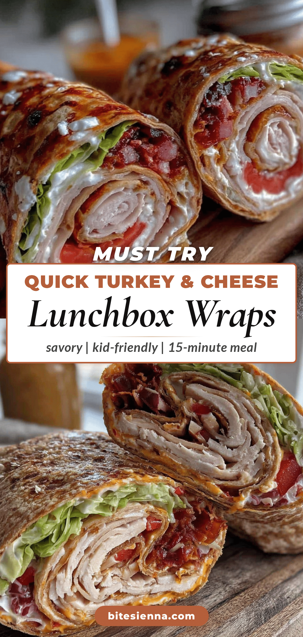 turkey and cheese lunchbox wraps recipe